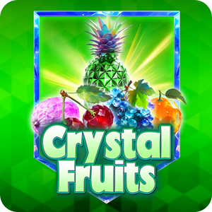 CRYSTAL FRUITS