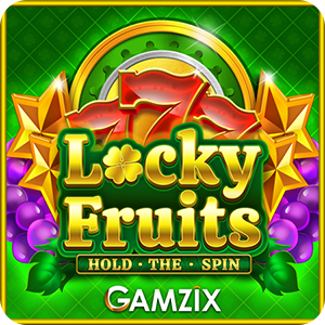 LOCKY FRUITS: HOLD THE SPIN