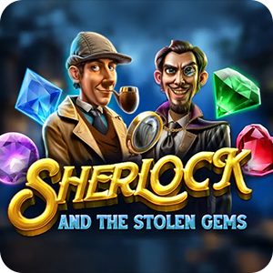 SHERLOCK AND THE STOLEN GEMS