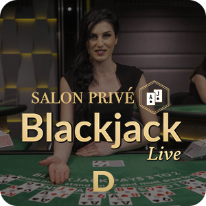SALON PRIVé BLACKJACK D