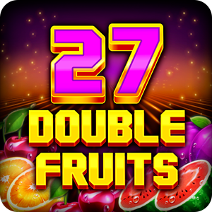 27 DOUBLE FRUIT